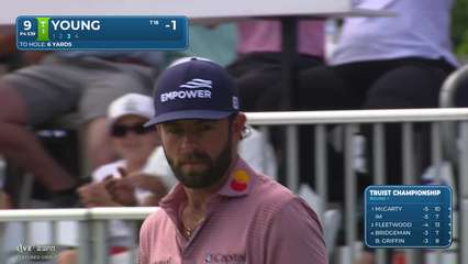 Cameron Young | Round 1 | 9th hole | Shot 3 | 2026 Truist Championship