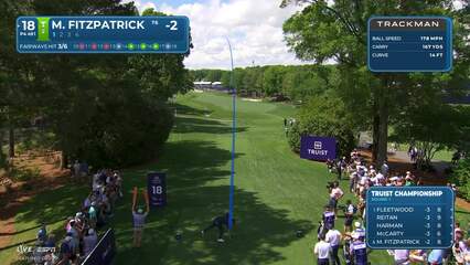Matt Fitzpatrick | Round 1 | 18th hole | Shot 1 | 2026 Truist Championship