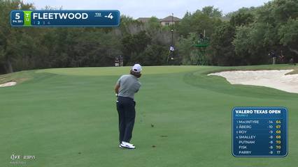 Tommy Fleetwood | Round 2 | 5th hole | Shot 2 | 2026 Valero