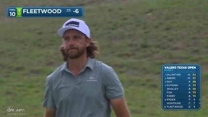 Tommy Fleetwood | Round 2 | 10th hole | Shot 4 | 2026 Valero
