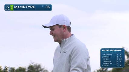 Robert MacIntyre | Round 3 | 17th hole | Shot 4 | 2026 Valero