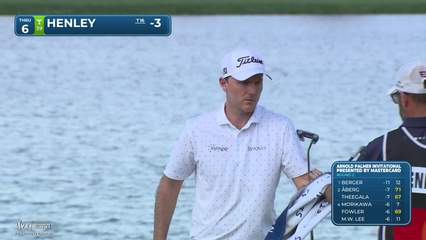 Russell Henley | Round 2 | 6th hole | Shot 5 | 2026 Arnold Palmer