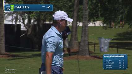 Bud Cauley | Round 3 | 13th hole | Shot 3 | 2026 Cadillac