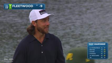 Tommy Fleetwood | Round 3 | 17th hole | Shot 3 | 2026 Truist Championship