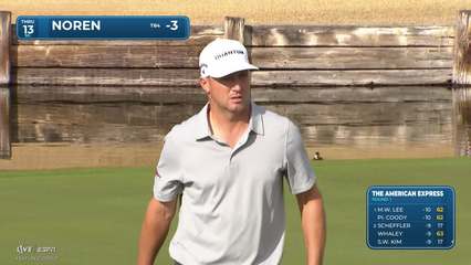 Alex Noren | Round 1 | 13th hole | Shot 3 | 2026 The American Express