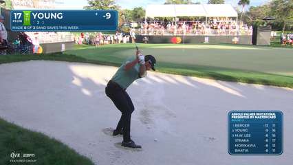 Cameron Young | Round 3 | 17th hole | Shot 2 | 2026 Arnold Palmer
