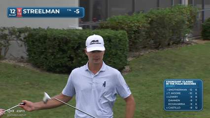 Kevin Streelman | Round 3 | 12th hole | Shot 3 | 2026 Cognizant Classic