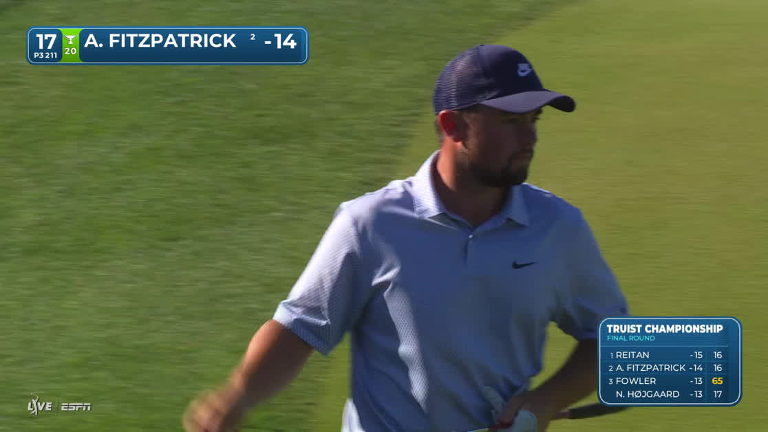 Alex Fitzpatrick | Round 4 | 17th hole | Shot 3 | 2026 Truist Championship