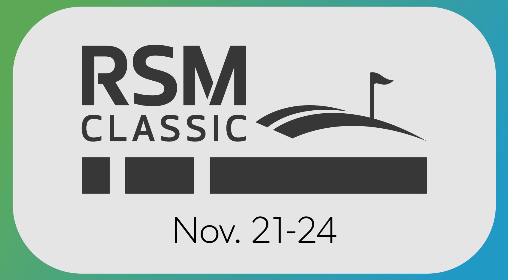 The RSM Classic