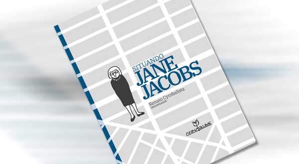 Situando Jane Jacobs