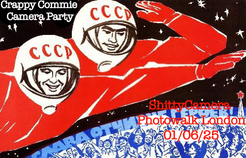Crappy Commie Camera Party ShittyCamera Photowalk London - Photo Walk in London, United Kingdom on Sunday 01 June 2025