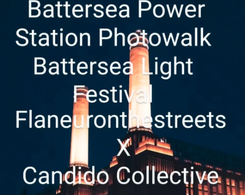 Battersea Lights X Candido Collective - Photo Walk in London, United Kingdom on Saturday 08 February 2025