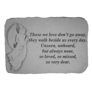 Garden Accent - Those we love don&#39;t go away...