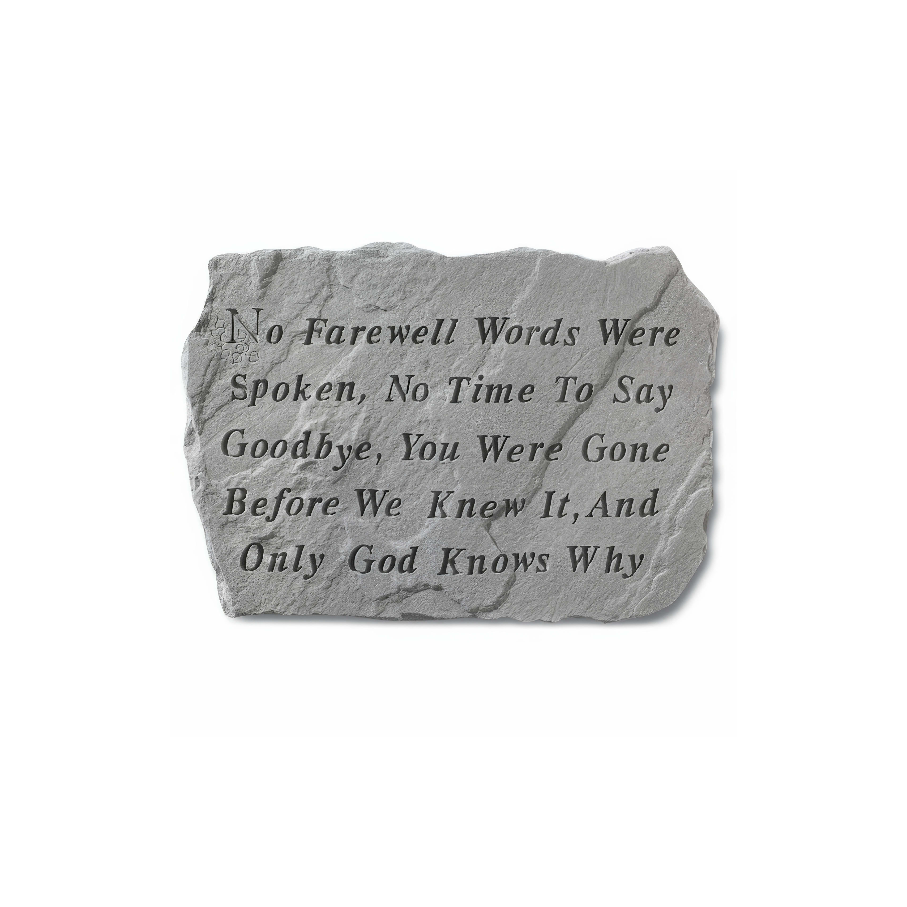 A stone features an emotional message about saying goodbye and the feelings of loss and grief.