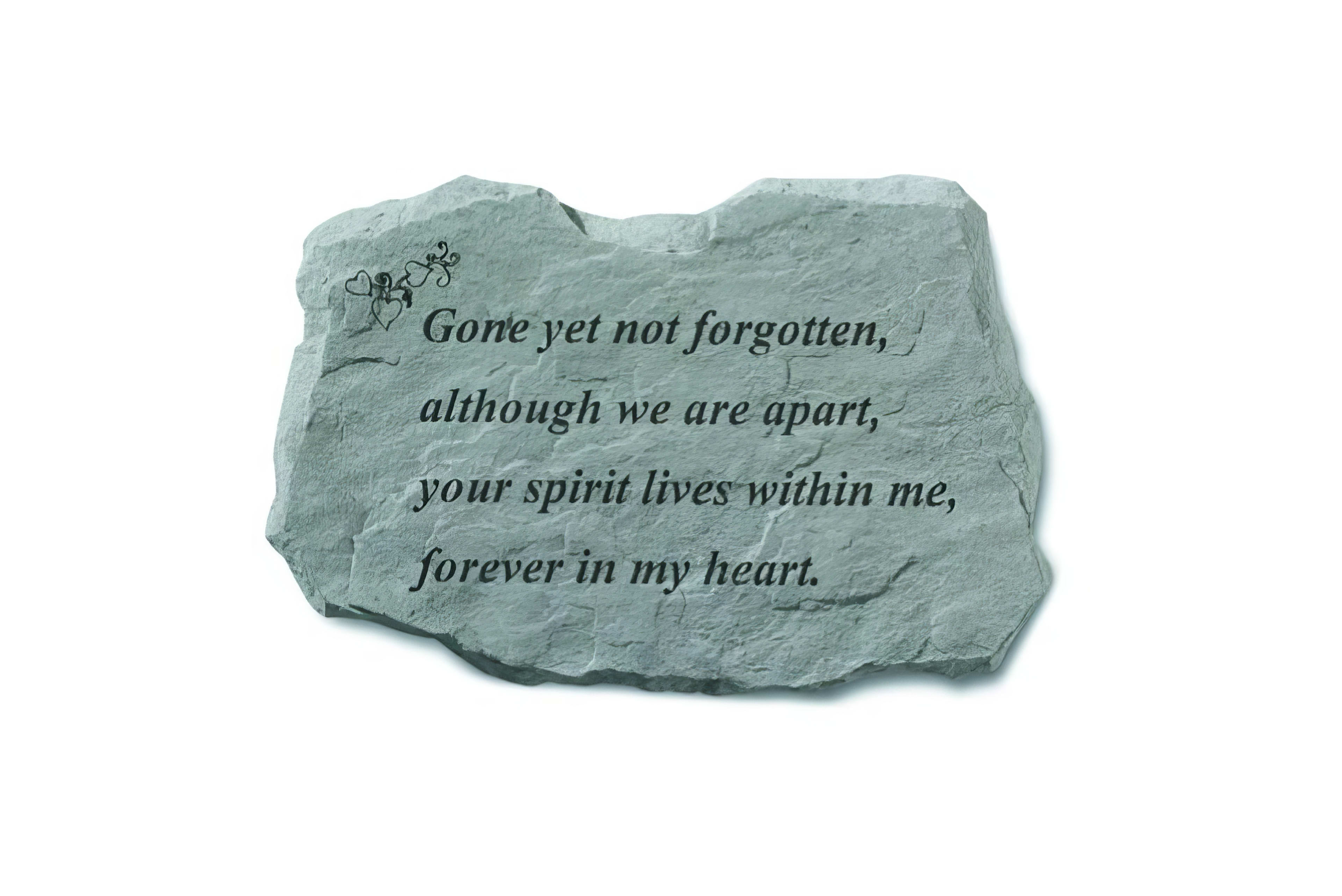 A stone carved with a touching message about love and remembrance for those who have passed away.