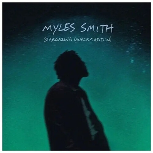 Myles Smith – Stargazing (Aurora Edition) – Limited Colored – [Vinyl]