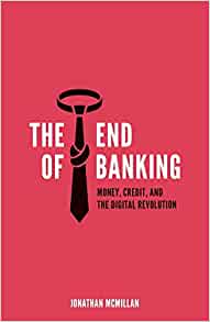 Libro The End of Banking 