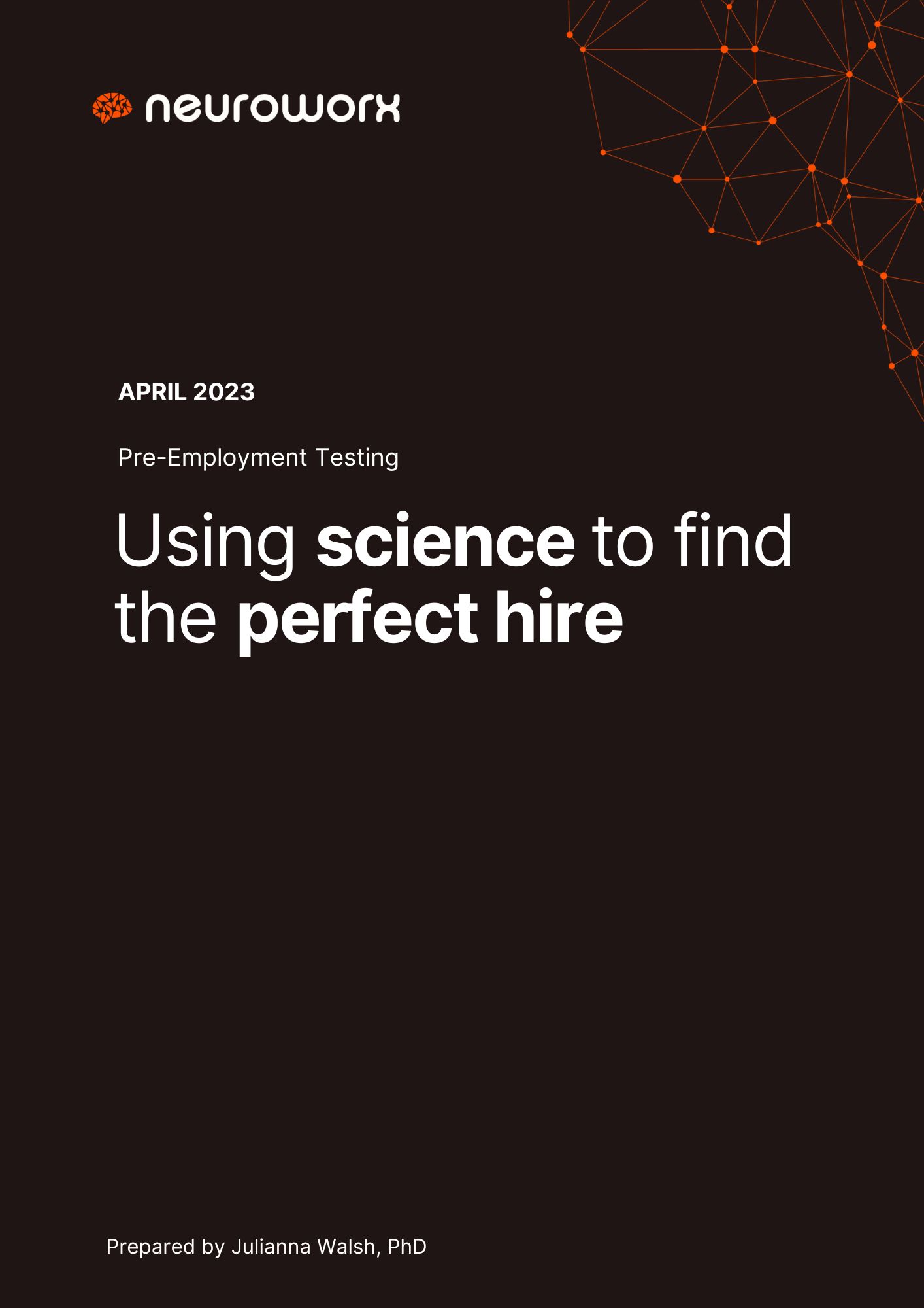 Using science to find the perfect hire