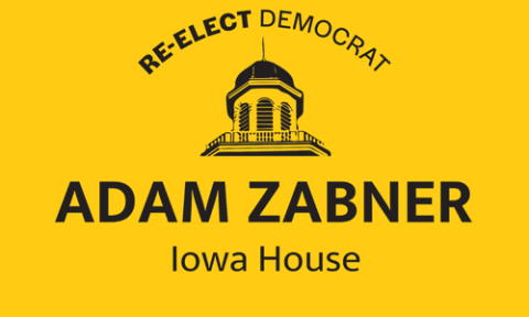 Adam Zabner  for Iowa House 