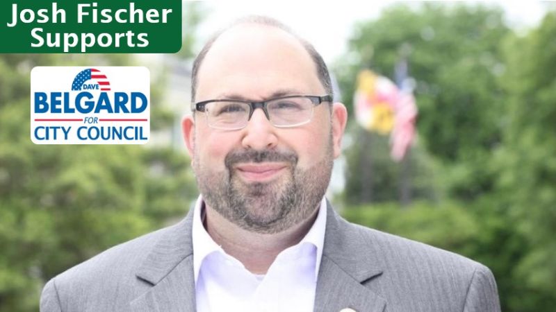 Josh_Fischer_Supports_Dave_Belgard_Gaithersburg_City_Council