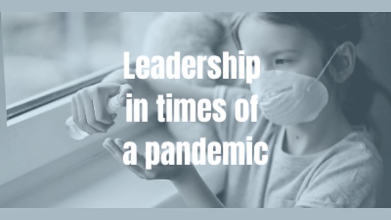 Leadership in times of a pandemic