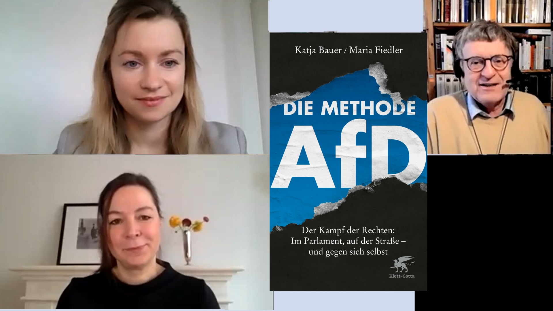 Katja Bauer, Maria Fiedler, Die Methode AfD. Der Kampf der Rechten: Im Parlament, auf der Straße – und gegen sich selbst