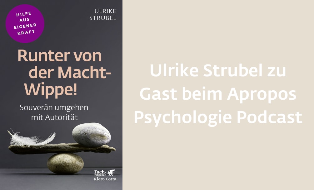 Ulrike Strubel zu Gast beim Podcast »Apropos Psychologie«