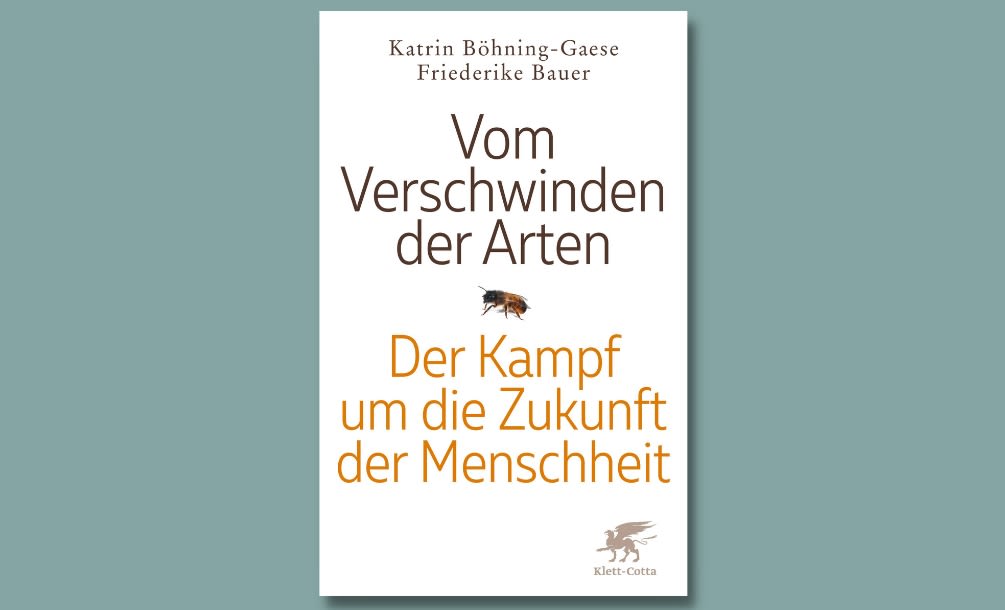 Kathrin Böhning-Gaese und Friederike Bauers »Vom Verschwinden der Arten« ist nominiert für das Wissensbuch des Jahres
