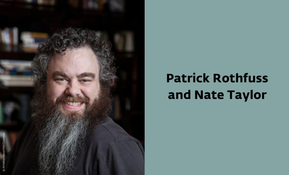 Interview - Patrick Rothfuss and Nate Taylor!