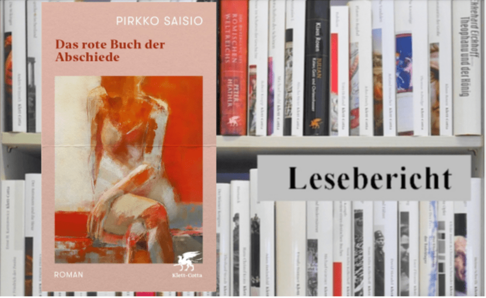 Lesebericht: Pirkko Saisio, Das rote Buch der Abschiede