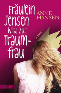 Fräulein Jensen wird zur Traumfrau