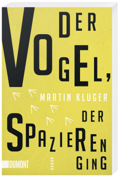 Der Vogel, der spazieren ging