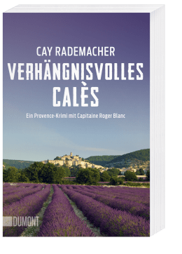 Verhängnisvolles Calès