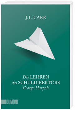 Die Lehren des Schuldirektors George Harpole