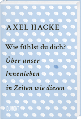 Wie fühlst du dich?
