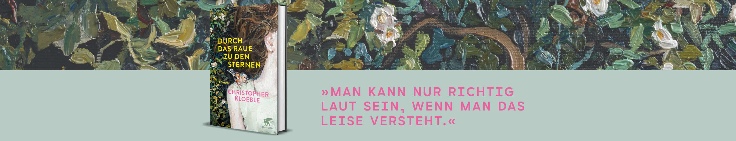 Literatur Christopher Kloeble: Durch das Raue zu den Sternen moodbar