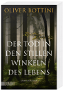 Der Tod in den stillen Winkeln des Lebens