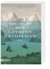 Die letzten Entdecker