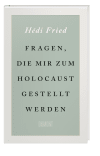 Fragen, die mir zum Holocaust gestellt werden