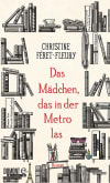 Das Mädchen, das in der Metro las