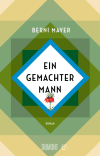 Ein gemachter Mann