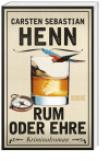 Rum oder Ehre