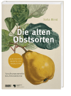 Die alten Obstsorten