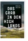 Das Grab in den Highlands