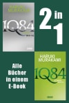 1Q84. Alle Bücher in einem E-Book