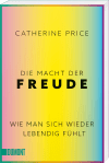 Die Macht der Freude