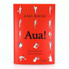 Aua!