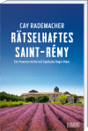 Rätselhaftes Saint-Rémy