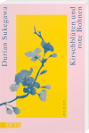 Kirschblüten und rote Bohnen