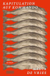 Kapitulation auf Kommando